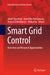 Smart Grid Control: Overview and Research Opportunities by Jakob Stoustrup