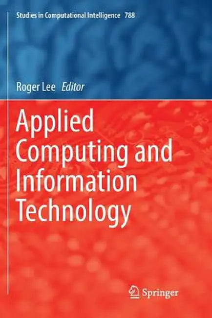 Applied Computing and Information Technology by Roger Lee