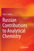Russian Contributions to Analytical Chemistry by Yury A. Zolotov