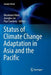 Status of Climate Change Adaptation in Asia and the Pacific by Mozaharul Alam