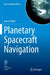 Planetary Spacecraft Navigation by Miller