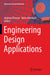 Engineering Design Applications by Andreas Öchsner