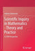 Scientific Inquiry in Mathematics - Theory and Practice: A Stem Perspective by Andrzej Sokolowski