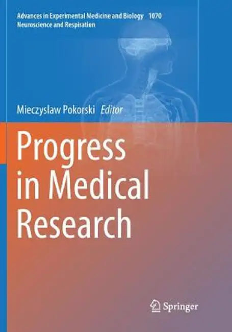 Progress in Medical Research by Mieczyslaw Pokorski