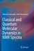 Classical and Quantum Molecular Dynamics in NMR Spectra by Slawomir Szymański