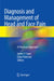 Diagnosis and Management of Head and Face Pain: A Practical Approach by James Y. Suen