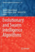 Evolutionary and Swarm Intelligence Algorithms by Jagdish Chand Bansal