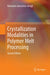 Crystallization Modalities in Polymer Melt Processing by Hermann Janeschitz-Kriegl
