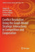 Conflict Resolution Using the Graph Model: Strategic Interactions in Competition and Cooperation by Haiyan Xu