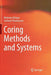 Coring Methods and Systems by Rahman Ashena