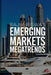 Emerging Markets Megatrends by Rajiv Biswas