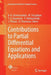 Contributions to Partial Differential Equations and Applications by B. N. Chetverushkin