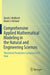 Comprehensive Applied Mathematical Modeling in the Natural and Engineering Sciences: Theoretical Predictions Compared with Data by David J. Wollkind