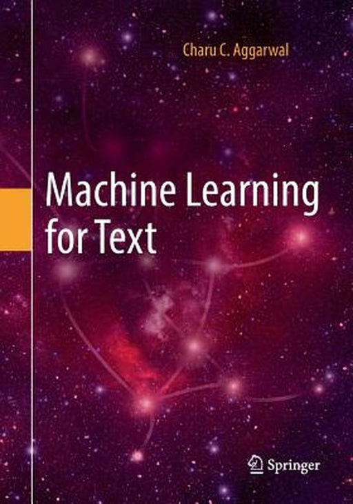 Machine Learning for Text by Aggarwal