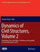 Dynamics of Civil Structures, Volume 2: Proceedings of the 36th Imac, a Conference and Exposition on Structural Dynamics 2018 by Shamim Pakzad