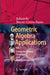 Geometric Algebra Applications Vol. I: Computer Vision, Graphics and Neurocomputing by Eduardo Bayro-Corrochano