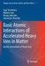 Basic Atomic Interactions of Accelerated Heavy Ions in Matter: Atomic Interactions of Heavy Ions by Inga Tolstikhina