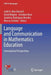 Language and Communication in Mathematics Education: International Perspectives by Judit N. Moschkovich