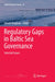 Regulatory Gaps in Baltic Sea Governance: Selected Issues by Henrik Ringbom