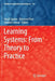 Learning Systems: From Theory to Practice by Vassil Sgurev