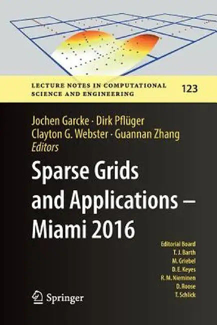 Sparse Grids and Applications - Miami 2016 by Jochen Garcke