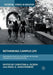 Rethinking Campus Life: New Perspectives on the History of College Students in the United States by Christine A. Ogren