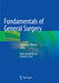 Fundamentals of General Surgery by Francesco Palazzo