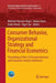 Consumer Behavior, Organizational Strategy and Financial Economics: Proceedings of the 21st Eurasia Business and Economics Society Conference by Mehmet Huseyin Bilgin
