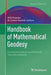 Handbook of Mathematical Geodesy: Functional Analytic and Potential Theoretic Methods by Willi Freeden