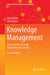 Knowledge Management Value Creation Through Organizational Learning by North