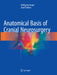 Anatomical Basis of Cranial Neurosurgery by Wolfgang Seeger