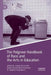 The Palgrave Handbook of Race and the Arts in Education by Amelia M. Kraehe