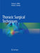 Thoracic Surgical Techniques by Francis C. Wells