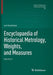 Encyclopaedia of Historical Metrology, Weights, and Measures: Volume 3 by Jan Gyllenbok
