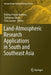 Land-Atmospheric Research Applications in South and Southeast Asia by Krishna Prasad Vadrevu