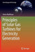 Principles of Solar Gas Turbines for Electricity Generation by Amos Madhlopa