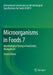 Microorganisms in Foods 7: Microbiological Testing in Food Safety Management by Microbiological Specifications for Foods