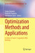 Optimization Methods and Applications: In Honor of Ivan V. Sergienko's 80th Birthday by Sergiy Butenko