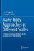 Many-Body Approaches at Different Scales: A Tribute to Norman H. March on the Occasion of His 90th Birthday by G. G. N. Angilella
