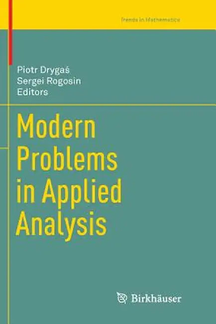 Modern Problems in Applied Analysis by Piotr Drygaś
