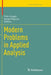 Modern Problems in Applied Analysis by Piotr Drygaś