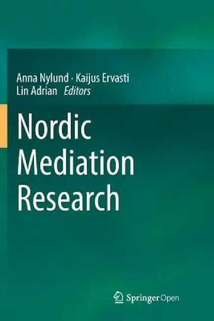 Nordic Mediation Research by Anna Nylund