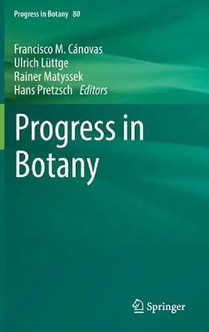 Progress in Botany Vol. 80 by Francisco M. Cánovas