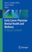 Early Career Physician Mental Health and Wellness: A Clinical Casebook by Janna S. Gordon-Elliott