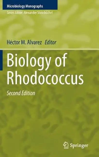 Biology of Rhodococcus by Héctor M. Alvarez