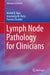 Lymph Node Pathology for Clinicians by Michel R. Nasr