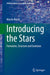 Introducing the Stars: Formation Structure and Evolution by Beech