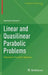 Linear and Quasilinear Parabolic Problems: Volume II: Function Spaces by Herbert Amann