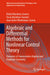 Algebraic and Differential Methods for Nonlinear Control Theory: Elements of Commutative Algebra and Algebraic Geometry by Rafael Martínez-Guerra