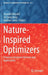 Nature-Inspired Optimizers: Theories, Literature Reviews and Applications by Seyedali Mirjalili